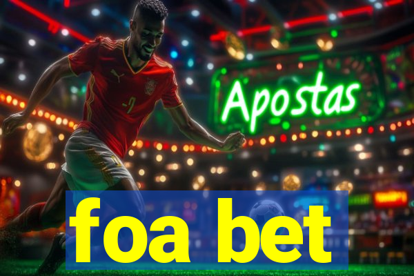 foa bet